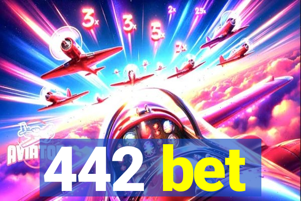 442 bet